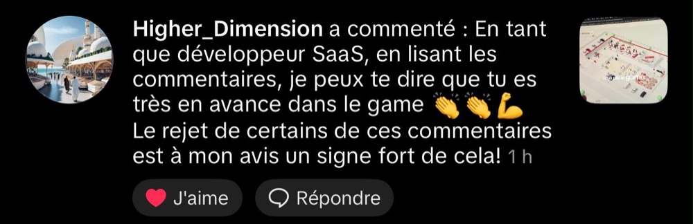 Commentaire d’un développeur SaaS : « Tu es très en avance dans le game »